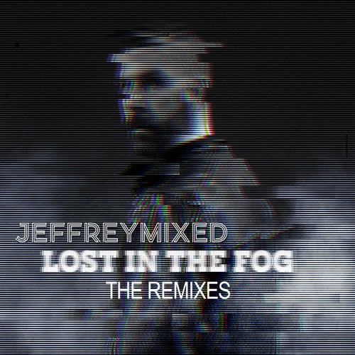 Lost in the Fog (Remixes)