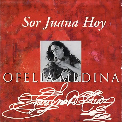 Sor Juana Hoy