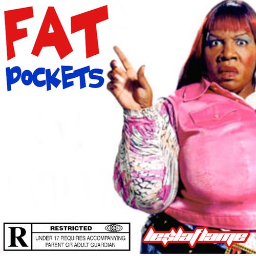 Fat Pockets