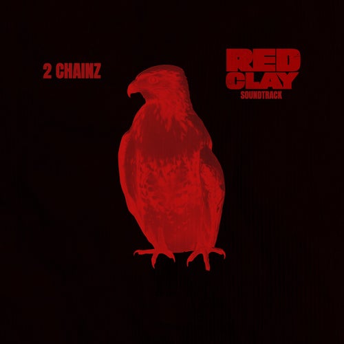 Red Clay (Official Motion Picture Soundtrack)