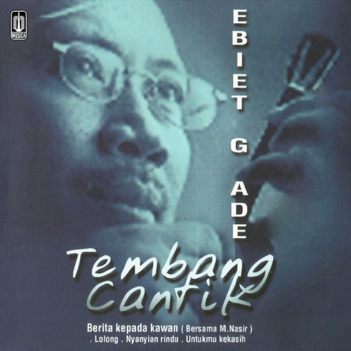 Tembang Cantik Ebiet G. Ade