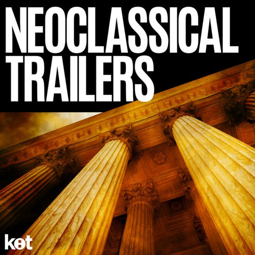 Neoclassical Trailers