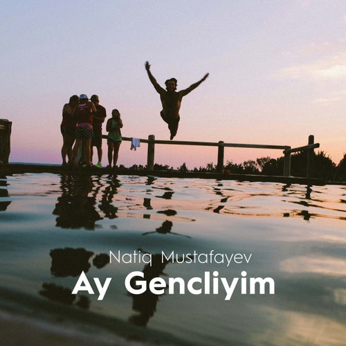 Ay Gencliyim