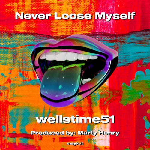Never Loose Myself