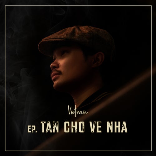 Tan Cho Ve Nha