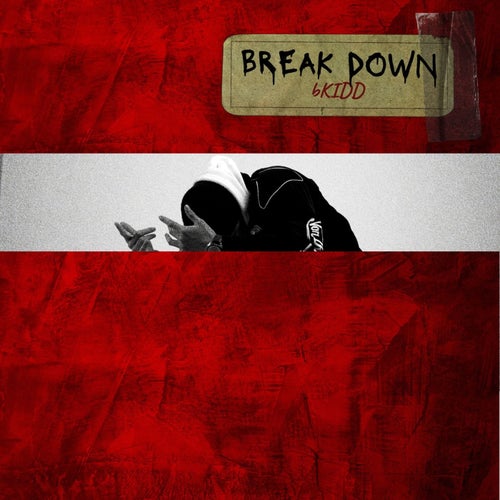 Break Down