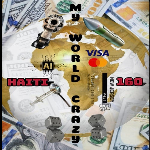 My World Crazy