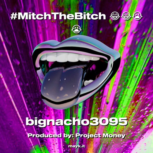 #MitchTheBitch