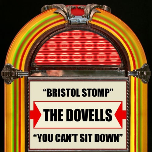 Bristol Stomp / You Can't Sit Down (Rerecorded Version)