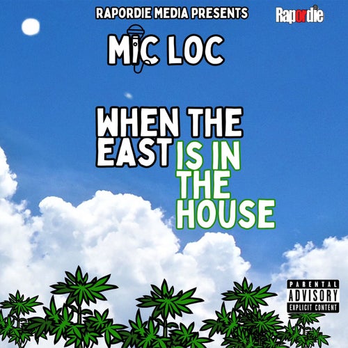 When The East Is In The House