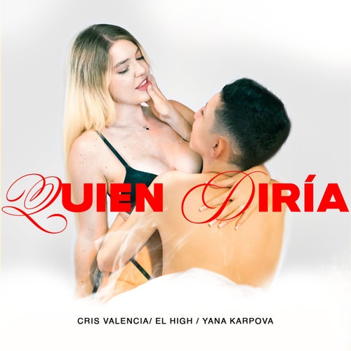 Quien Diría (feat. Yana Karpova)