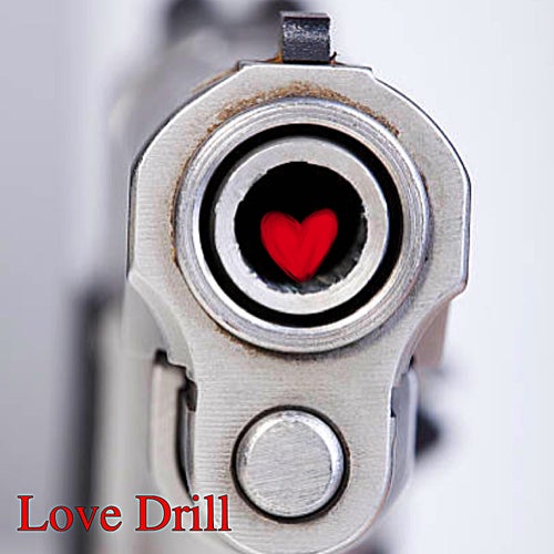 Love Drill