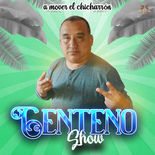 A Mover El Chicharron