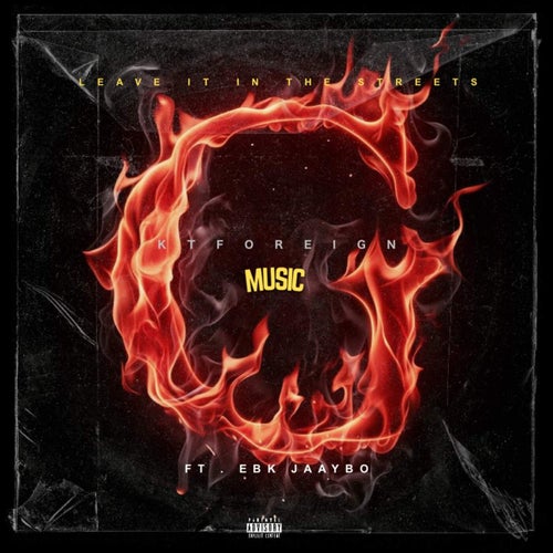 Leave It In The Streets (feat. EBK Jaaybo)