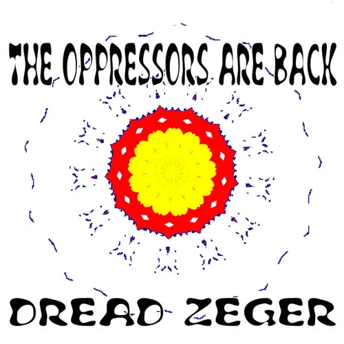 The Oppressors Are Back (Black Star Line Mix)