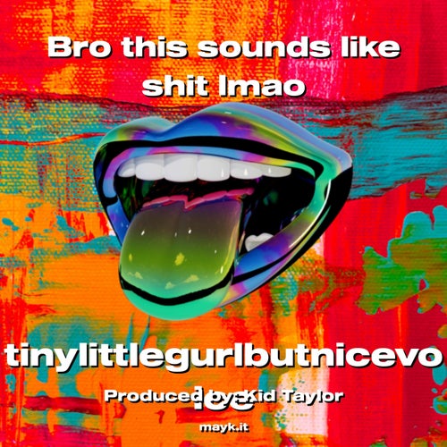 Bro this sounds like s*** lmao