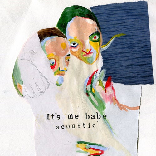 It's Me Babe (Acoustic Version)