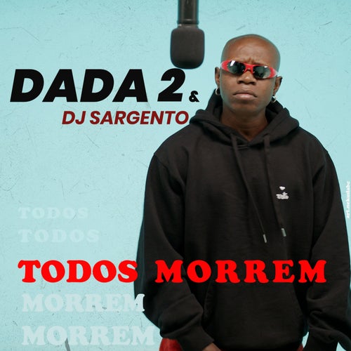 Todos Morrem