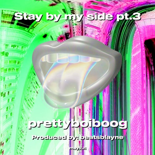Stay by my side pt.3