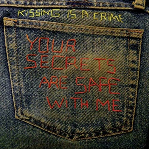 Your Secrets Are Safe With Me