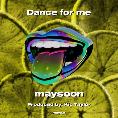 Dance for me