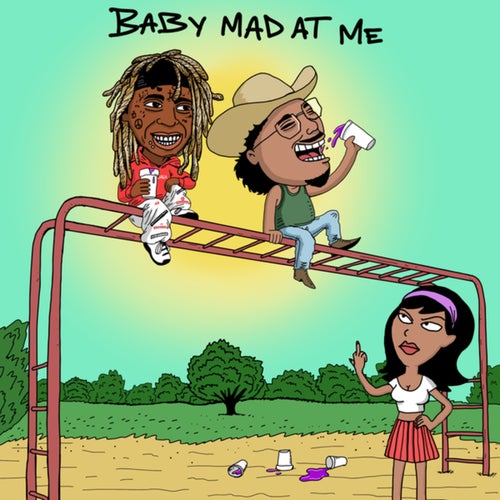 Baby Mad At Me