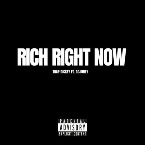 Rich Right Now