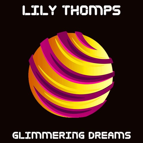 Glimmering Dreams