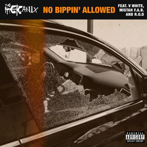 No Bippin Allowed (feat. V White, Mistah Fab & R.O.D.)