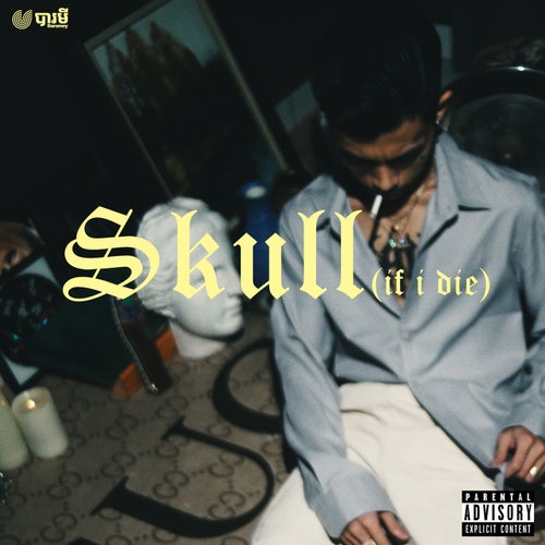 SKULL (IF I DIE)