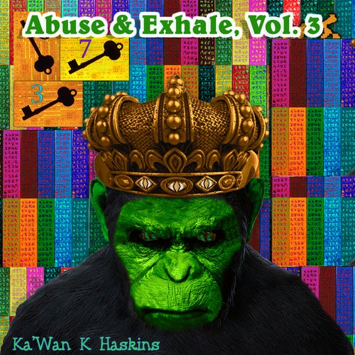 Abuse & Exhale, Vol. 3