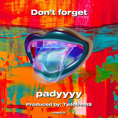 Don’t forget