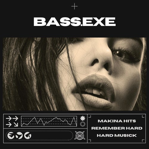 Bass.exe (Hard Dance)