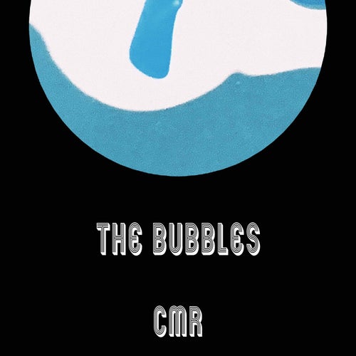 The Bubbles
