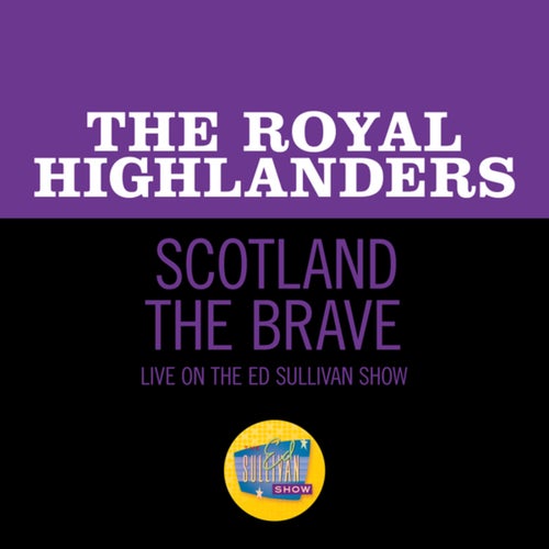 Scotland The Brave