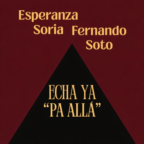 ECHA YA "PA ALLÁ"