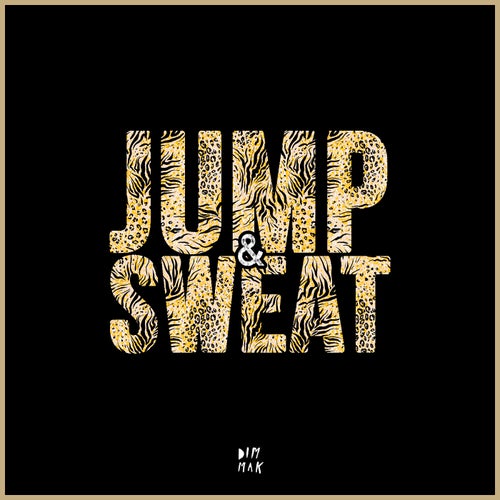 Jump & Sweat (feat. Sanjin)