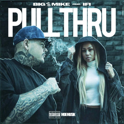 Pull Thru (feat. IFI)