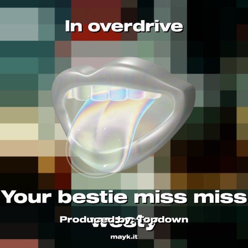In overdrive