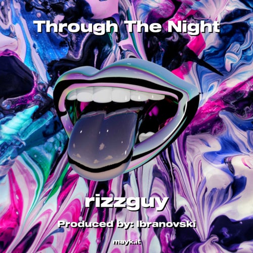 Through The Night