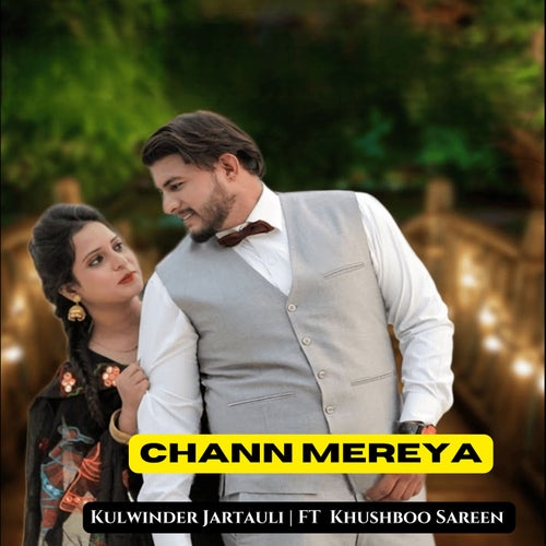 Chann Mereya (feat. Khushboo Sareen)