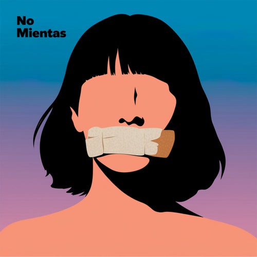 No mientas