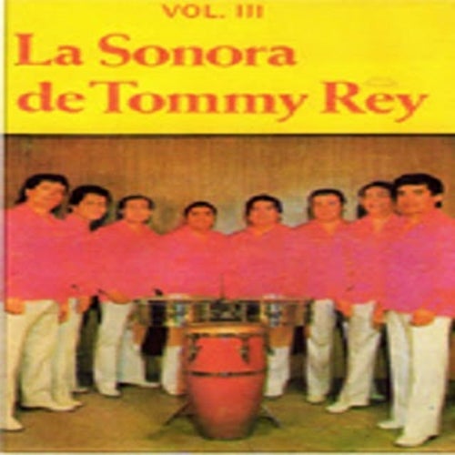 La Sonora de Tommy Rey, Vol. 3