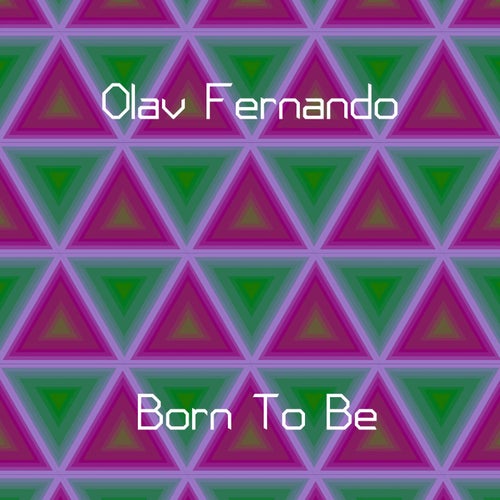 Born To Be