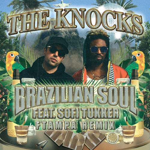 Brazilian Soul (feat. Sofi Tukker)