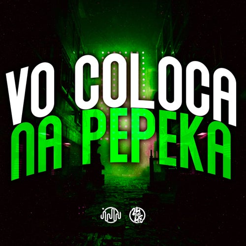 Vô Coloca na Pepeka