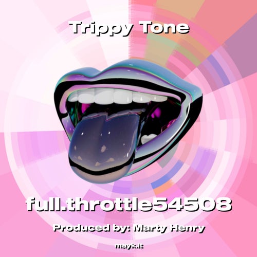 Trippy Tone