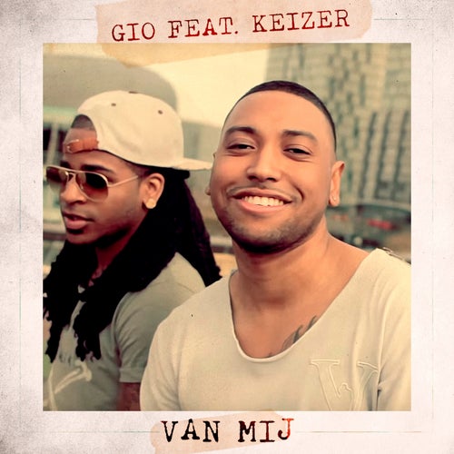 Van Mij (feat. Keizer)