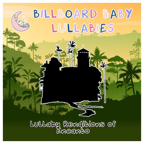 Lullaby Renditions of Encanto