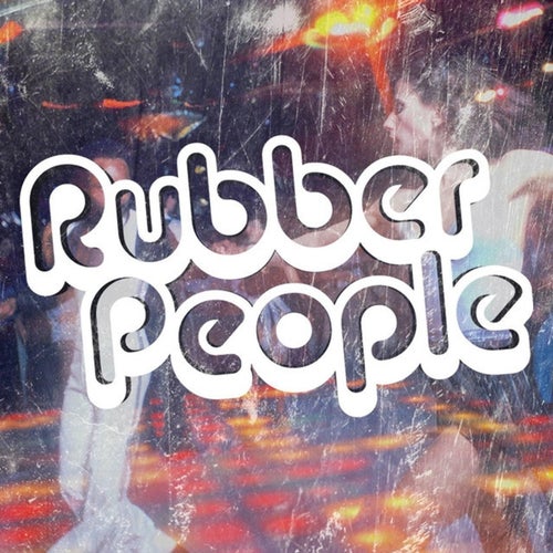 Rubber People Profile